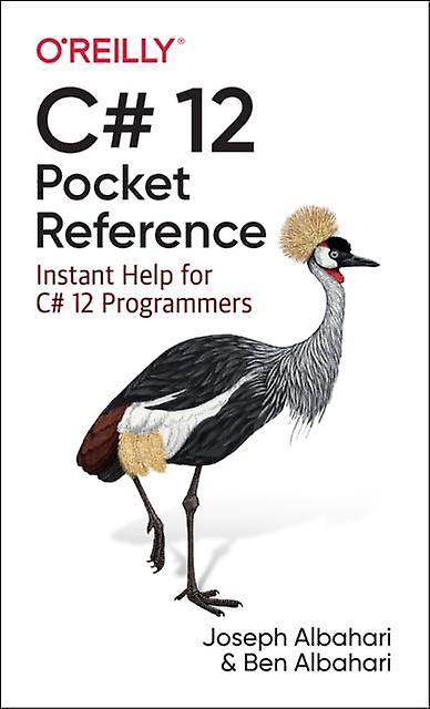 C 12 Pocket Reference by Joseph Albahari Paperback Book