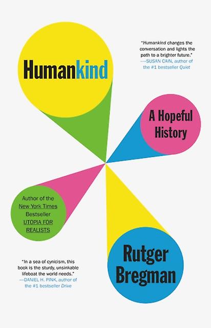 Humankind A Hopeful History by Rutger Bregman & Translated by Erica Moore & Translated by Elizabeth Manton Book