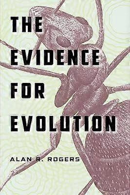 The Evidence for Evolution