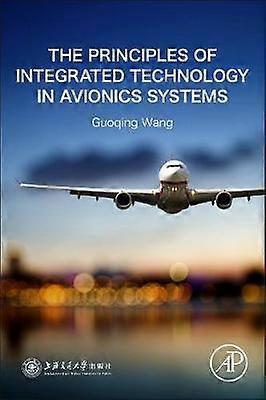 The Principles of Integrated Technology in Avionics Systems