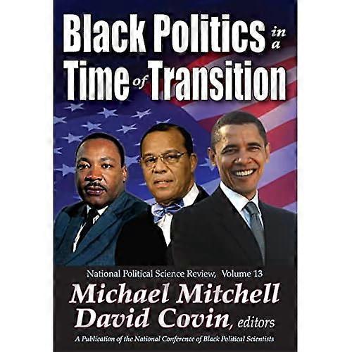 Black Politics in a Time of Transition