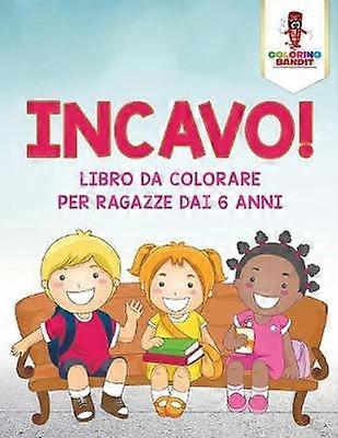 Incavo  Libro Da Colorare Per Ragazze Dai 6 Anni