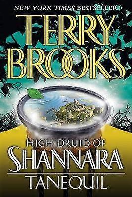 Hoge Druïde van Shannara: Tanequil