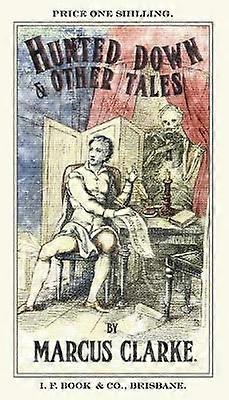 Hunted Down and Other Tales