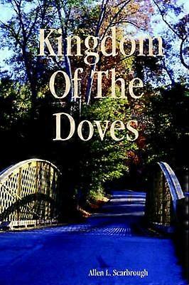 Kingdom Of The Doves