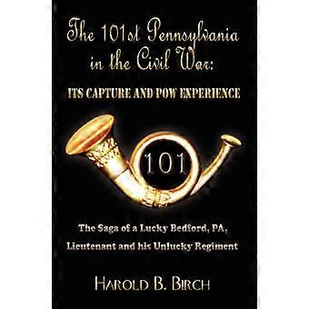 THE 101st Pennsylvania in the Civil War