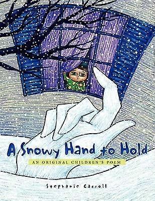 A Snowy Hand to Hold