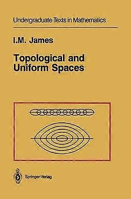 Topological and Uniform Spaces