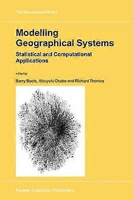 Modelling Geographical Systems