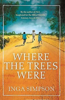 Where the Trees Were