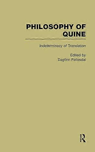 Indeterminacy of Translation: Philosophy of Quine