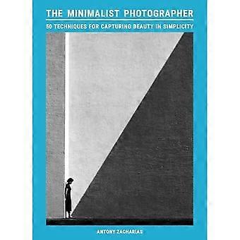 Photographe minimaliste : 50 techniques pour capturer la beauté dans la simplicité