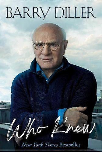 Who Knew by Barry Diller Paperback Book