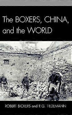 The Boxers China and the World