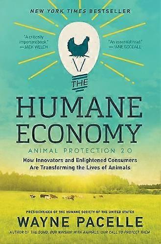 Humane Economy The - Wayne Pacelle