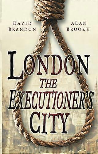 London: The Executioners City