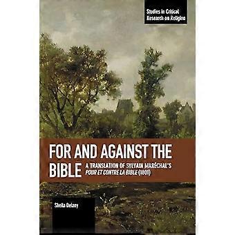For and Against the Bible A Translation of Sylvain Marechals Pour et Contre la Bible (1801)