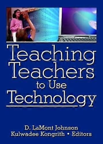 Teaching Teachers to Use Technology