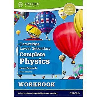 Cambridge Lower Secondary Complete Physics: Arbeitsbuch (Zweite Ausgabe) (Cambridge Lower Secondary Complete Physics)