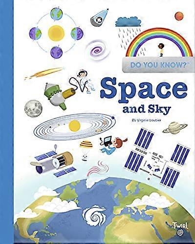 Do You Know?: Space and  - Sky