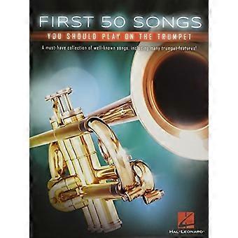 Tout d’abord de 50 chansons, que vous devez jouer à la trompette