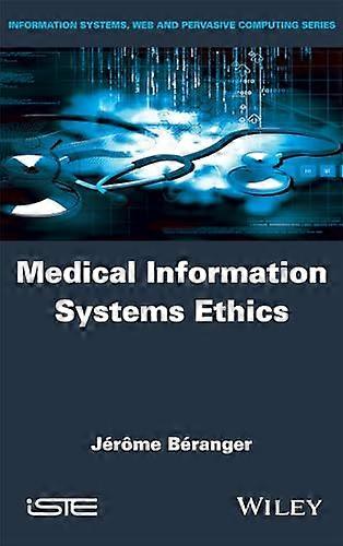 Medical Information Systems Ethics