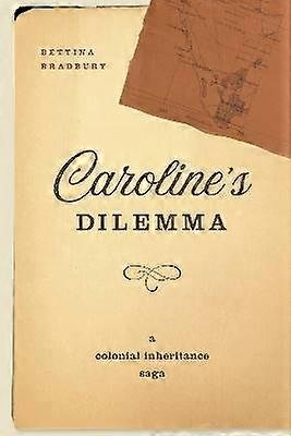 Caroline's Dilemma