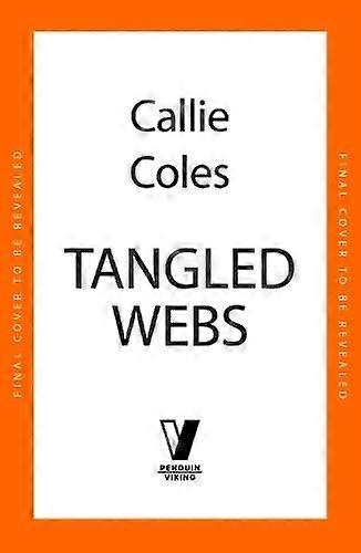 Tangled Webs - Callie Coles