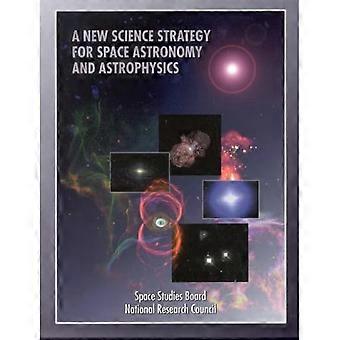Ny vitenskapsstrategi for romastronomi og astrofysikk