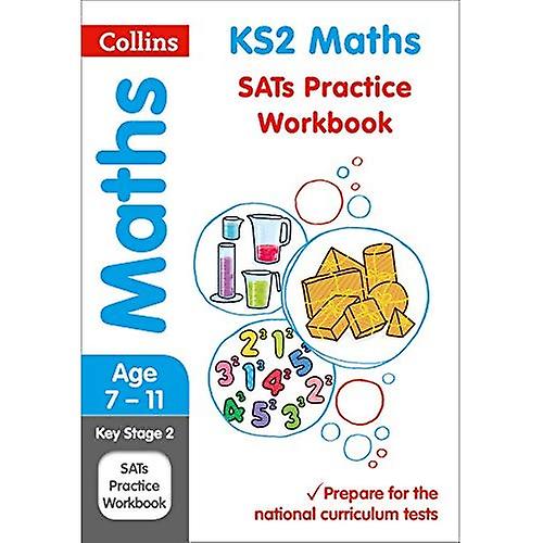 KS2 Maths Practice Workbook (Collins KS2 SATs Revision and Practice - New 2014 Curriculum)