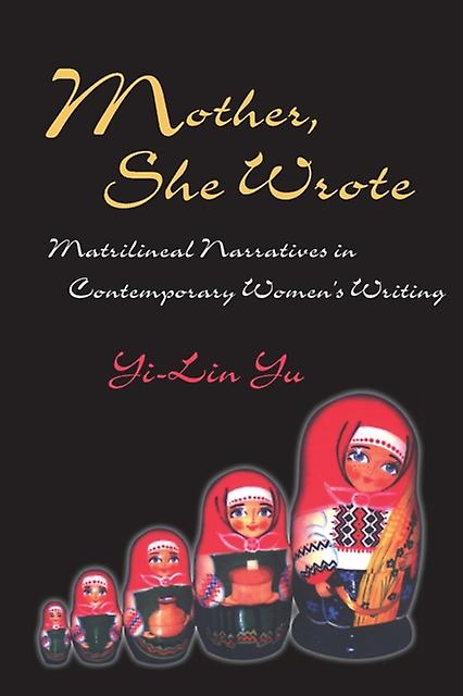 Mother She Wrote by YiLin Yu Paperback