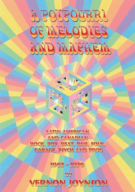 A Potpourri Of Melodies And Mayhem by Vernon Joynson Paperback