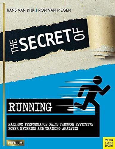 Secret Of Running by Hans Van Dijk Paperback Book