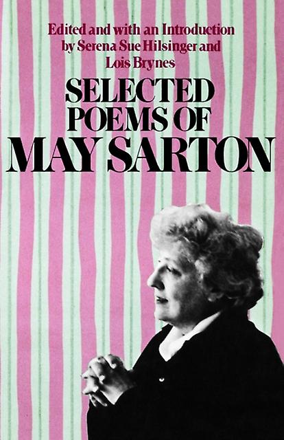 Selected Poems Of May Sarton