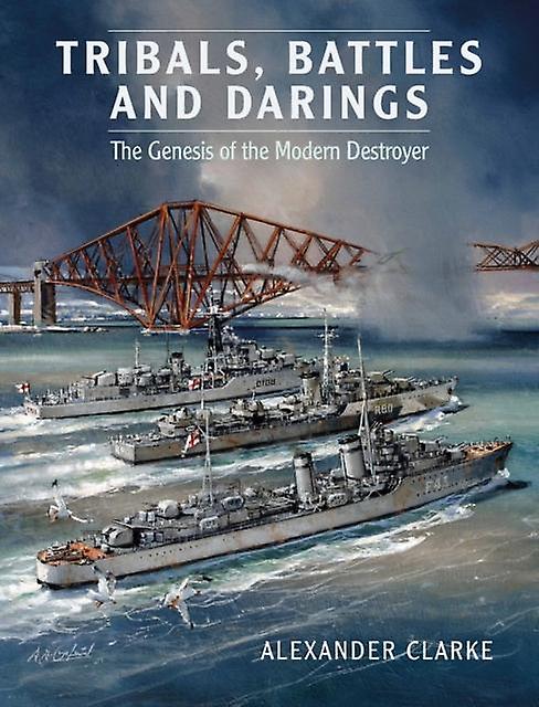 Tribals Battles Darings by Alexander Clarke Paperback Book