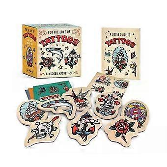 For The Love Of Tattoos A Wooden Magnet Set - Verena Hutter