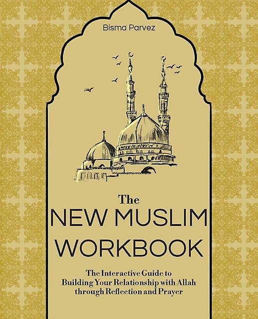The New Muslim Workbook by Bisma Parvez Paperback