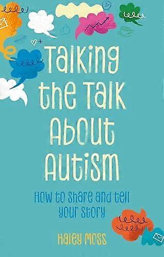 Talking The Talk About Autism by Haley Moss Paperback Book