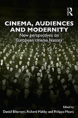 Cinema Audiences and Modernity