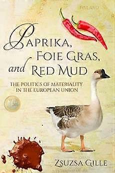 Paprika Foie Gras ja punainen muta