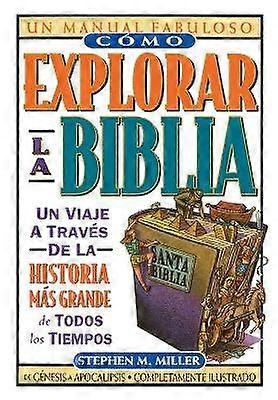 Cómo Explorar La Biblia