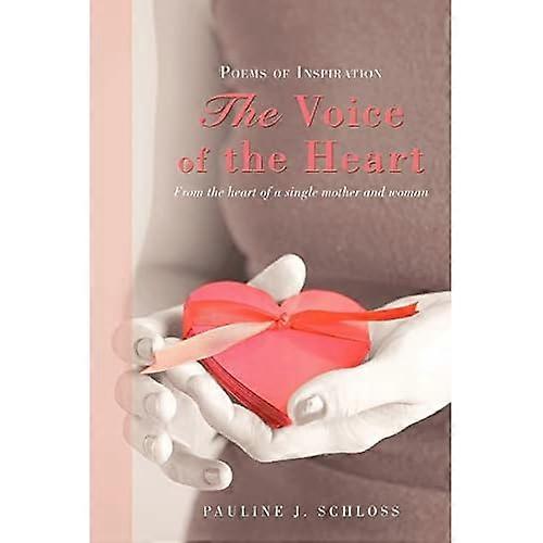 La voz del corazón: poemas de inspiración