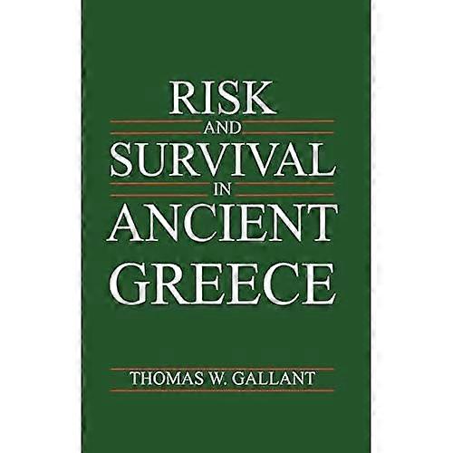 Risk and Survival in Ancient Greece