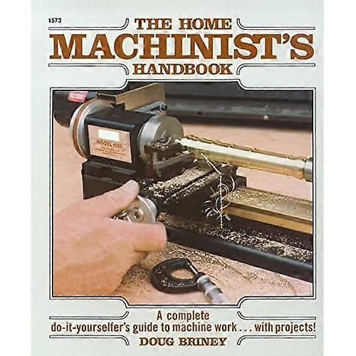 Huis Machinists Handbook