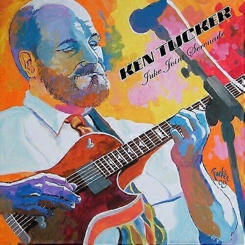 Tucker Ken Juke Joint Serenade CD