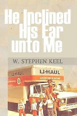 Il a incliné son oreille vers moi