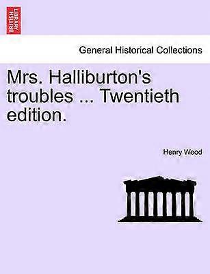 Mrs Halliburton's troubles  Twentieth edition