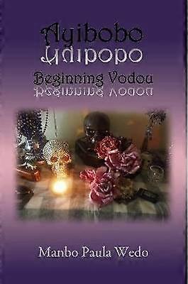 Ayibobo Beginning Vodou