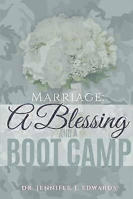Marriage: A Blessing and a Boot Camp