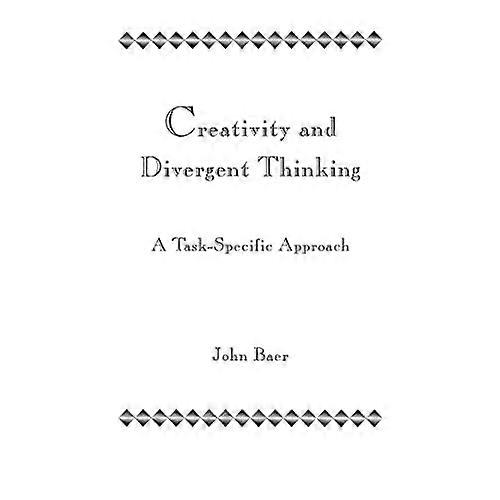 Creativity and Divergent Thinking: a Task-Specific Approach